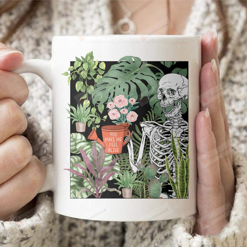 Plant Mug, Skeleton Watering Plants, You Make Me Feel Alive Mug Gift For Plant Lovers, Cool Halloween Gifts, Plant Lover Gifts For Women Men On Birthday Christmas Mothers Day Fathers Day