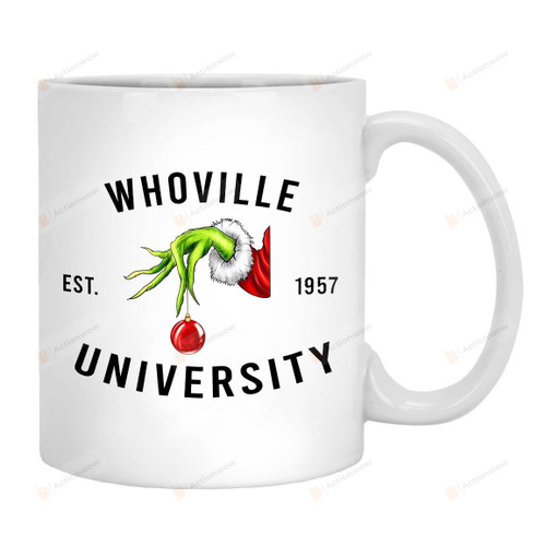 Grinch Whoville University Mug, Funny Grinch Christmas Mug Gifts For Family Friend, Merry Christmas