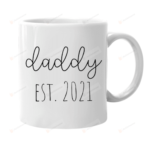 Daddy Mugs Est 2021, Mom And Dad Mug Set, Mommy Mug, Dad And Mom Gifts, Dad To Be Gifts