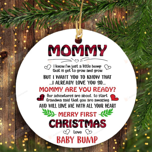 Personalized Mommy Ornament Tree Hanging Decorations I Know I'M Just A Little Bump That Is Yet To Grow And Grow Ornament Gifts For New Mom-To-Be, Expecting Mom From Baby Bump On First Christmas