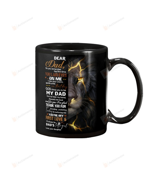 Personalized To My Dad Mug From Daughter, Lion You Are My First Love, Happy Valentine's Day Gifts For Mother's Day, Birthday, Thanksgiving Customized Name Ceramic Coffee 11-15 Oz Mug