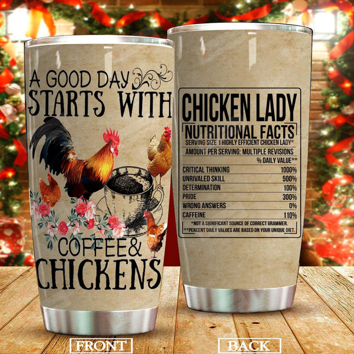 A Good Day Starts With Coffee And Chickens Stainless Steel Tumbler Perfect Gifts For Chicken Lover Tumbler Cups For Coffee/Tea, Great Customized Gifts For Birthday Christmas Thanksgiving