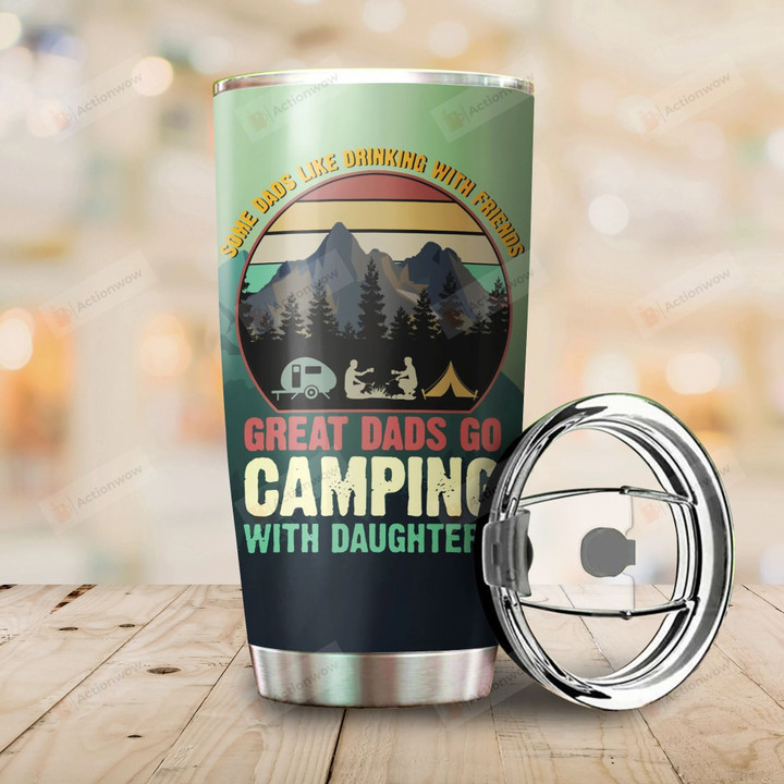 Great Dad Go Camping With Daughter Stainless Steel Tumbler Perfect Gifts For Camping Lover Tumbler Cups For Coffee/Tea, Great Customized Gifts For Birthday Christmas Thanksgiving Father's Day