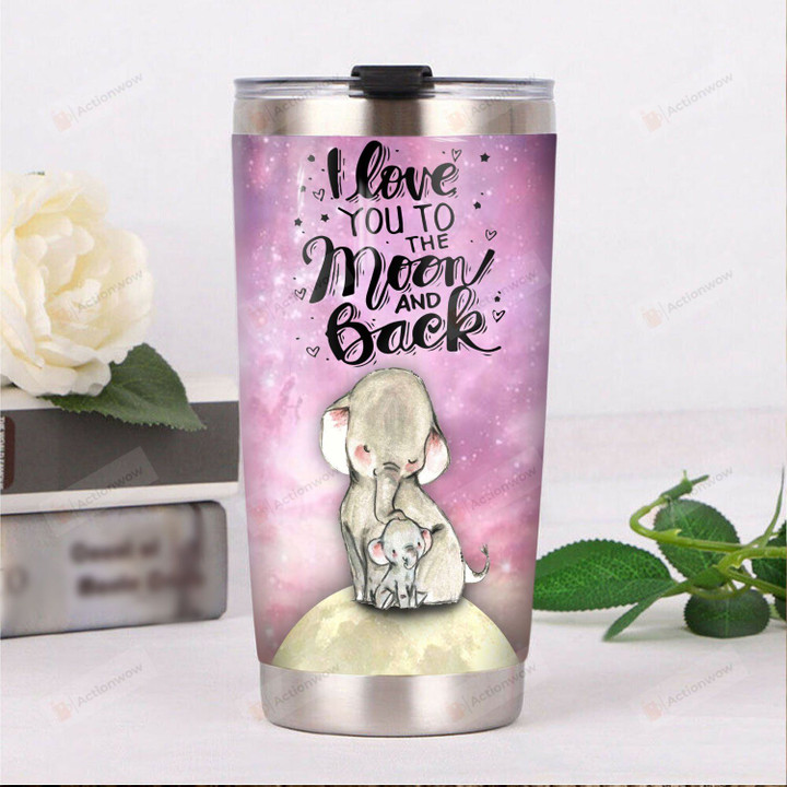 Elephant I Love You To The Moon And Back Stainless Steel Tumbler, Tumbler Cups For Coffee/Tea, Great Customized Gifts For Birthday Christmas Thanksgiving