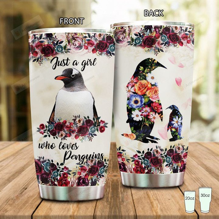 Just A Girl Who Love Penguins Stainless Steel Tumbler Perfect Gifts For Penguin Lover Tumbler Cups For Coffee/Tea, Great Customized Gifts For Birthday Christmas Thanksgiving