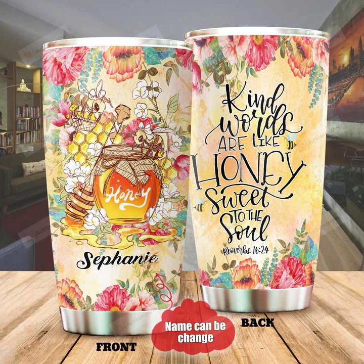 Personalized Bee Kind Words Are Like Honey Flower Stainless Steel Tumbler Perfect Gifts For Bee Lover Tumbler Cups For Coffee/Tea, Great Customized Gifts For Birthday Christmas Thanksgiving
