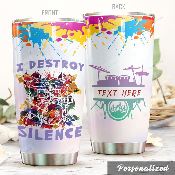 Personalized Drum I Destroy Silent Stainless Steel Tumbler Perfect Gifts For Drum Lover Tumbler Cups For Coffee/Tea, Great Customized Gifts For Birthday Christmas Thanksgiving