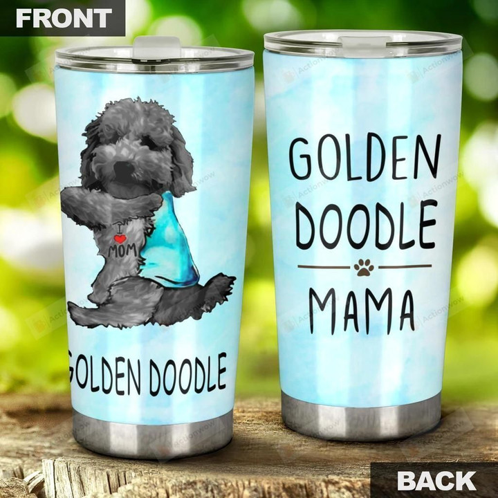 Golden Doodle Mama Steel Tumbler Perfect Gifts For Dog Lover Tumbler Cups For Coffee/Tea, Great Customized Gifts For Birthday Christmas Thanksgiving