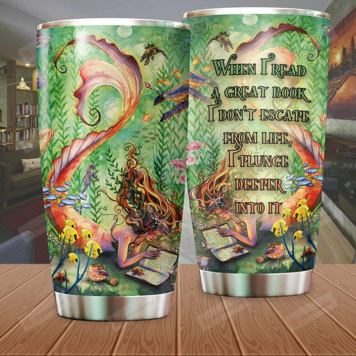 Mermaid When I Read A Great Book Stainless Steel Tumbler Perfect Gifts For Mermaid Lover Tumbler Cups For Coffee/Tea, Great Customized Gifts For Birthday Christmas Thanksgiving