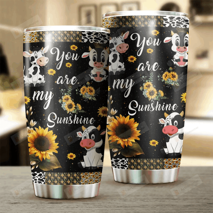 Cow Sunflower You Are My Sunshine Stainless Steel Tumbler Perfect Gifts For Cow Lover Tumbler Cups For Coffee/Tea, Great Customized Gifts For Birthday Christmas Thanksgiving