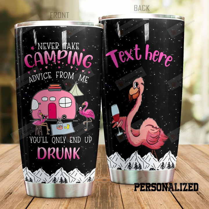 Personalized Flamingo Camping You'll Only End Up Drunk Stainless Steel Tumbler Perfect Gifts For Flamingo Lover Tumbler Cups For Coffee/Tea, Great Customized Gifts For Birthday Christmas Thanksgiving