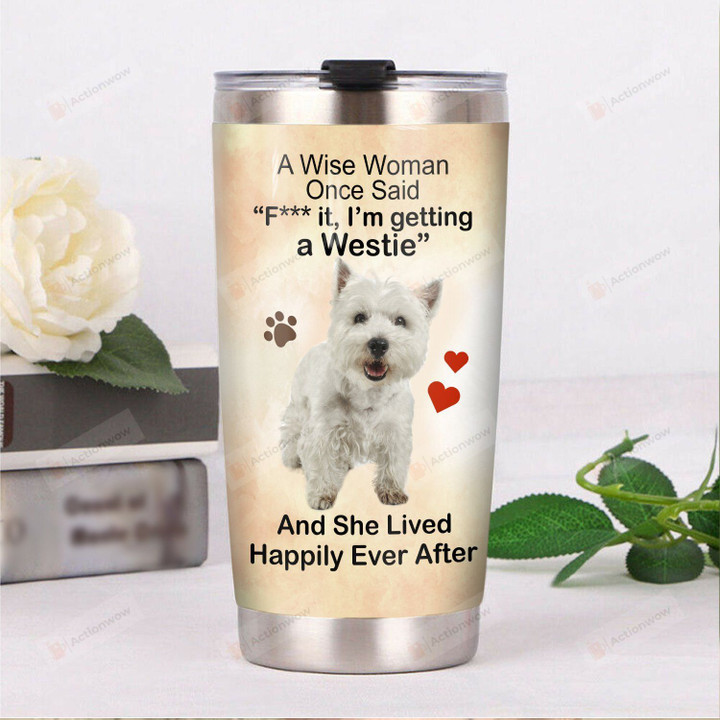 Westie Dog I'm Getting A Westie Stainless Steel Tumbler Perfect Gifts For Dog Lover Tumbler Cups For Coffee/Tea, Great Customized Gifts For Birthday Christmas Thanksgiving