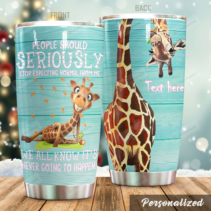 Personalized Giraffe It's Never Going To Happen Stainless Steel Tumbler Perfect Gifts For Giraffe Lover Tumbler Cups For Coffee/Tea, Great Customized Gifts For Birthday Christmas Thanksgiving