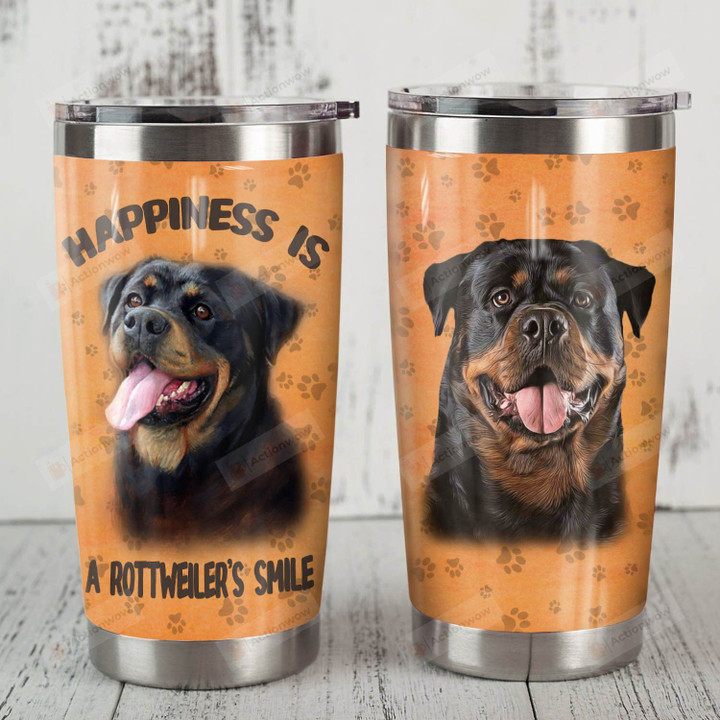 Happines Is A Rottweiler's Smile Stainless Steel Tumbler, Tumbler Cups For Coffee/Tea, Great Customized Gifts For Birthday Christmas Thanksgiving