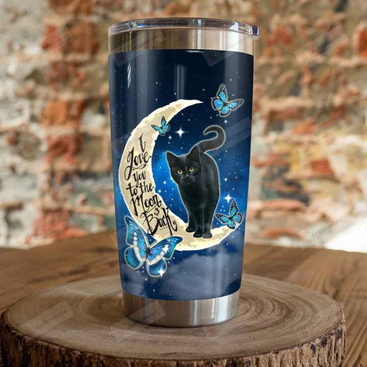 Black Cat I Love You To The Moon And Back Stainless Steel Tumbler, Tumbler Cups For Coffee/Tea, Great Customized Gifts For Birthday Christmas Thanksgiving