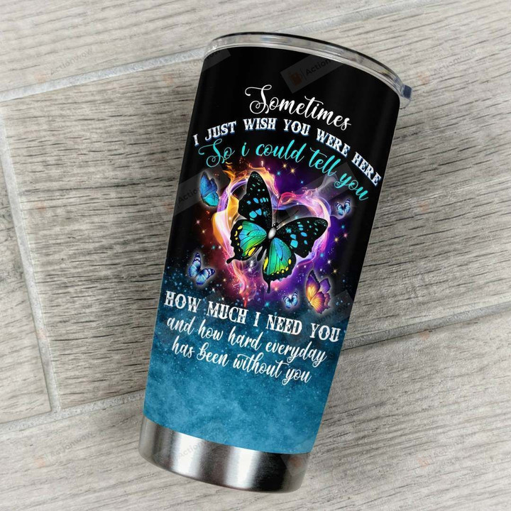 Butterfly I Just Wish You Were Here Stainless Steel Tumbler Perfect Gifts For Butterfly Lover Tumbler Cups For Coffee/Tea, Great Customized Gifts For Birthday Christmas Thanksgiving
