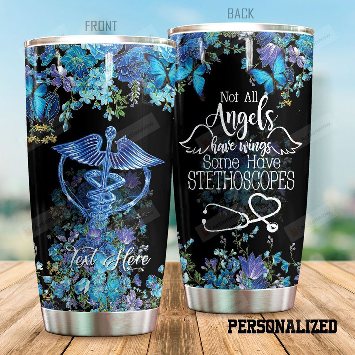 Personalized Nurse Not All Angels Have Wings Medical Symbol Flower Butterfly Stainless Steel Tumbler Perfect Gifts For Nurse Tumbler Cups For Coffee/Tea, Great Customized Gifts For Birthday Christmas Thanksgiving