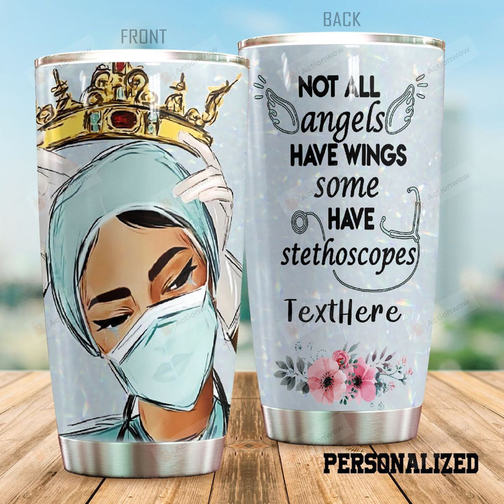 Personalized African American Nurse Not All Angels Have Wings Some Have Stethoscopes Stainless Steel Tumbler Perfect Gifts For Nurse Tumbler Cups For Coffee/Tea, Great Customized Gifts For Birthday Christmas Thanksgiving