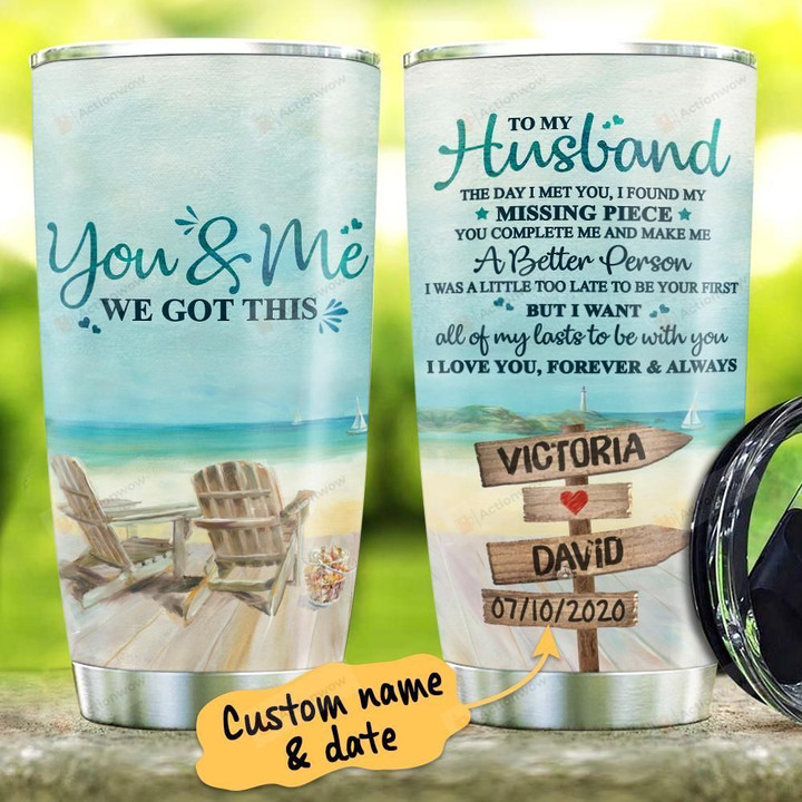 Personalized Beach To My Husband From Wife I Found My Missing Piece Stainless Steel Tumbler Perfect Gifts For Beach Lover Tumbler Cups For Coffee/Tea, Great Customized Gifts For Birthday Christmas Thanksgiving Wedding Valentine's Day