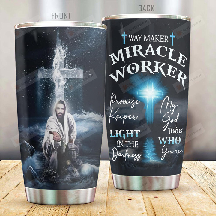 God Way Maker Miracle Worker Stainless Steel Tumbler Perfect Gifts For God Lover Tumbler Cups For Coffee/Tea, Great Customized Gifts For Birthday Christmas Thanksgiving