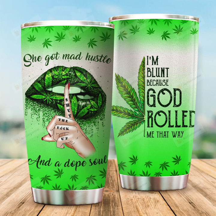 Weed She Got Mad Hustle And A Dope Soul Glitter Stainless Steel Tumbler Perfect Gifts For Weed Lover Tumbler Cups For Coffee/Tea, Great Customized Gifts For Birthday Christmas Thanksgiving