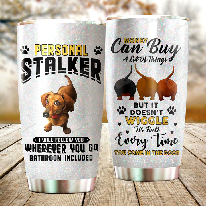 Dachshund Dog Personal Stalker Glitter Stainless Steel Tumbler Perfect Gifts For Dog Lover Tumbler Cups For Coffee/Tea, Great Customized Gifts For Birthday Christmas Thanksgiving