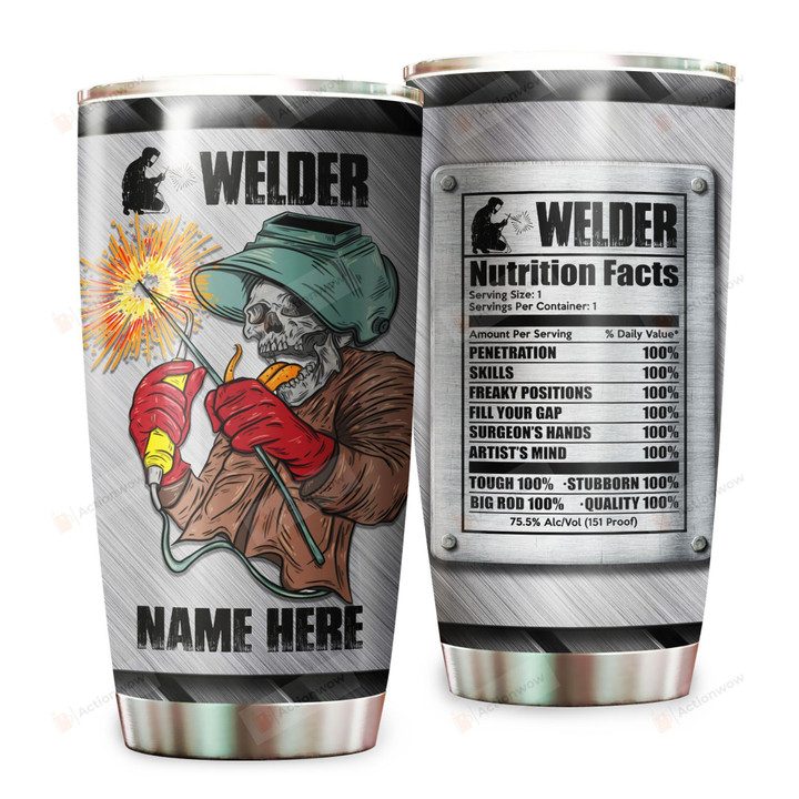 Personalized Welder Skull Nutrition Facts Stainless Steel Tumbler Perfect Gifts For Welder Lover Tumbler Cups For Coffee/Tea, Great Customized Gifts For Birthday Christmas Thanksgiving