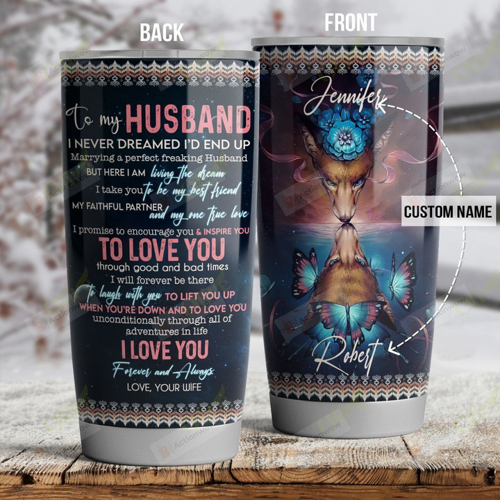 Personalized Butterfly To My Husband From Wife Here I Am Living The Dream Stainless Steel Tumbler Perfect Gifts For Teacher Lover Tumbler Cups For Coffee/Tea, Great Customized Gifts For Birthday Christmas Thanksgiving Wedding Valentine's Day