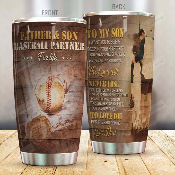 Personalized Baseball To My Son From Dad You Will Never Lose Stainless Steel Tumbler Perfect Gifts For Baseball Lover Tumbler Cups For Coffee/Tea, Great Customized Gifts For Birthday Christmas Thanksgiving