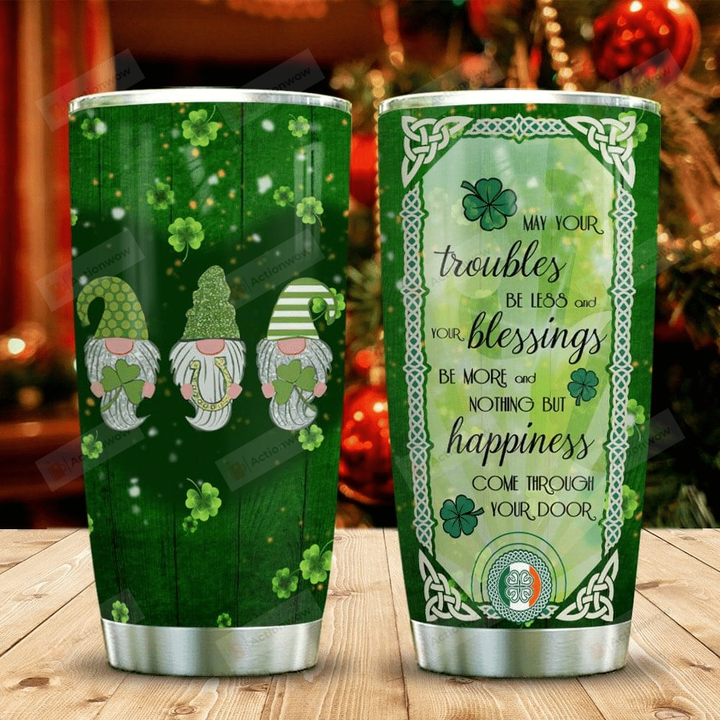 Irish St Patrick Day May Your Troubles Be Less Stainless Steel Tumbler Perfect Gifts For Teacher Lover Tumbler Cups For Coffee/Tea, Great Customized Gifts For Birthday Christmas Thanksgiving St Patrick Day