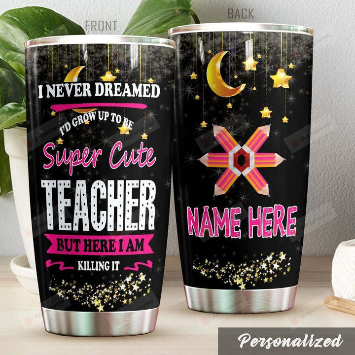 Personalized Teacher I'd Grow Up To Be A Super Cute Teacher Stainless Steel Tumbler Perfect Gifts For Teacher Tumbler Cups For Coffee/Tea, Great Customized Gifts For Birthday Christmas Thanksgiving