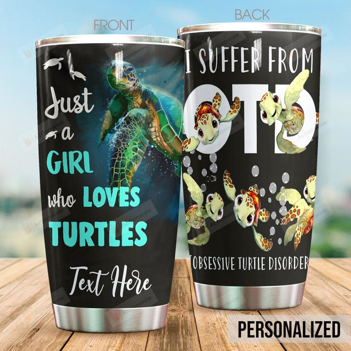 Personalized Sea Turtle I Suffer From Obsessive Turtle Disorder Stainless Steel Tumbler Perfect Gifts For Sea Turtle Lover Tumbler Cups For Coffee/Tea, Great Customized Gifts For Birthday Christmas Thanksgiving
