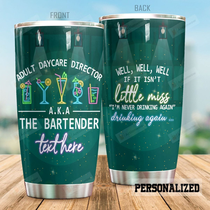 Personalized Bartender I'm Never Drinking Again Stainless Steel Tumbler Perfect Gifts For Bartender Tumbler Cups For Coffee/Tea, Great Customized Gifts For Birthday Christmas Thanksgiving