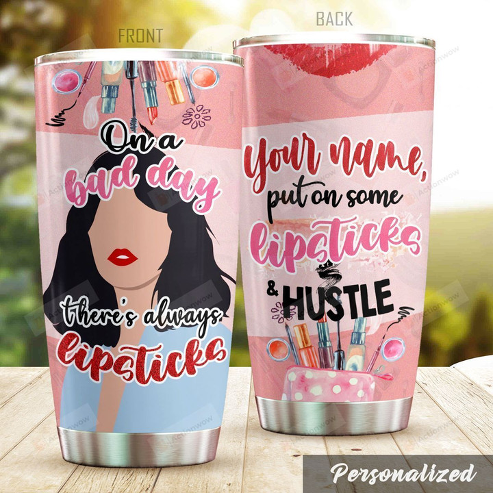 Personalized Nurse Put On Some Lipstick & Hustle Stainless Steel Tumbler Perfect Gifts For Makeup Artist Tumbler Cups For Coffee/Tea, Great Customized Gifts For Birthday Christmas Thanksgiving