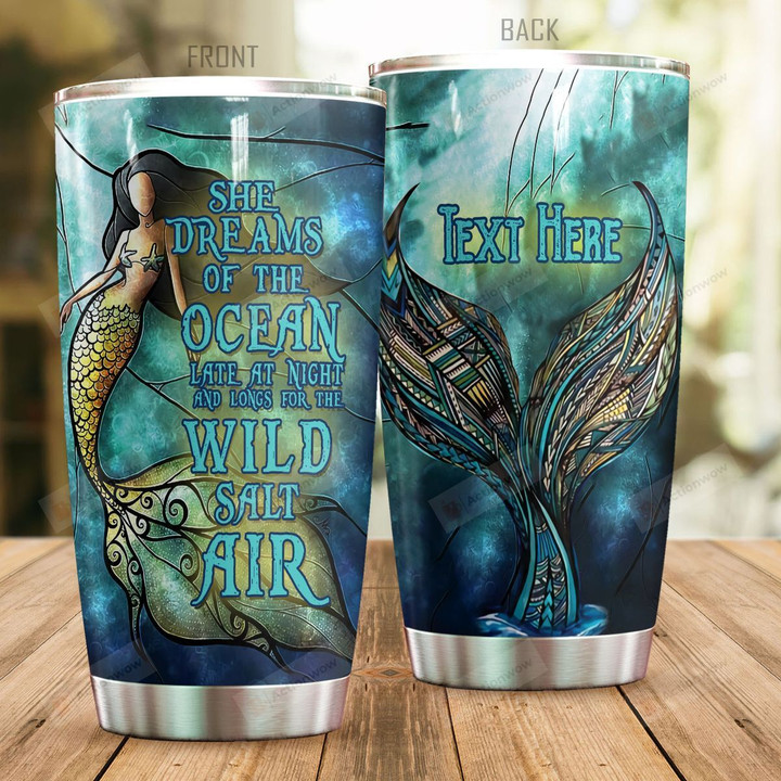 Personalized Charming Mermaid She Dreams Of The Ocean Stainless Steel Tumbler Perfect Gifts For Mermaid Lover Tumbler Cups For Coffee/Tea, Great Customized Gifts For Birthday Christmas Thanksgiving