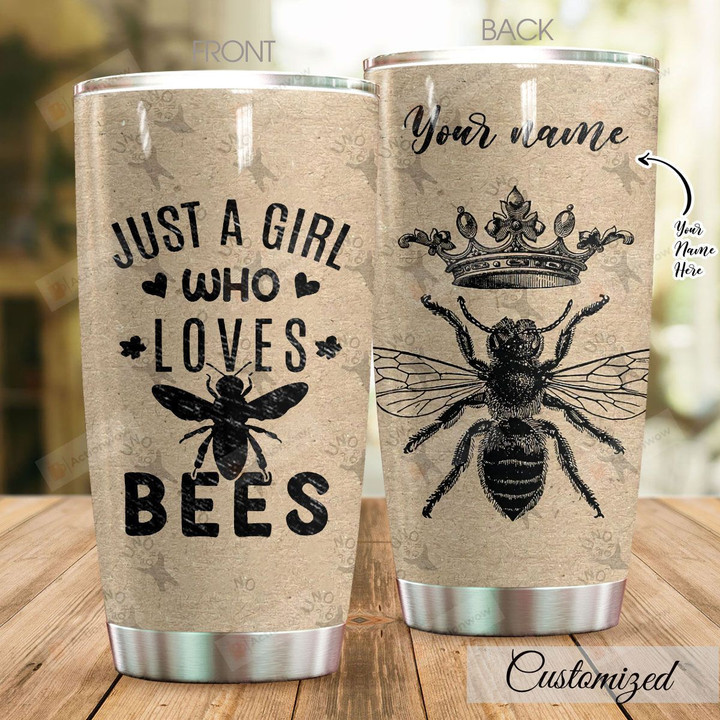 Personalized Queen Bee Just A Girl Who Loves Bees Stainless Steel Tumbler Perfect Gifts For Bee Lover Tumbler Cups For Coffee/Tea, Great Customized Gifts For Birthday Christmas Thanksgiving