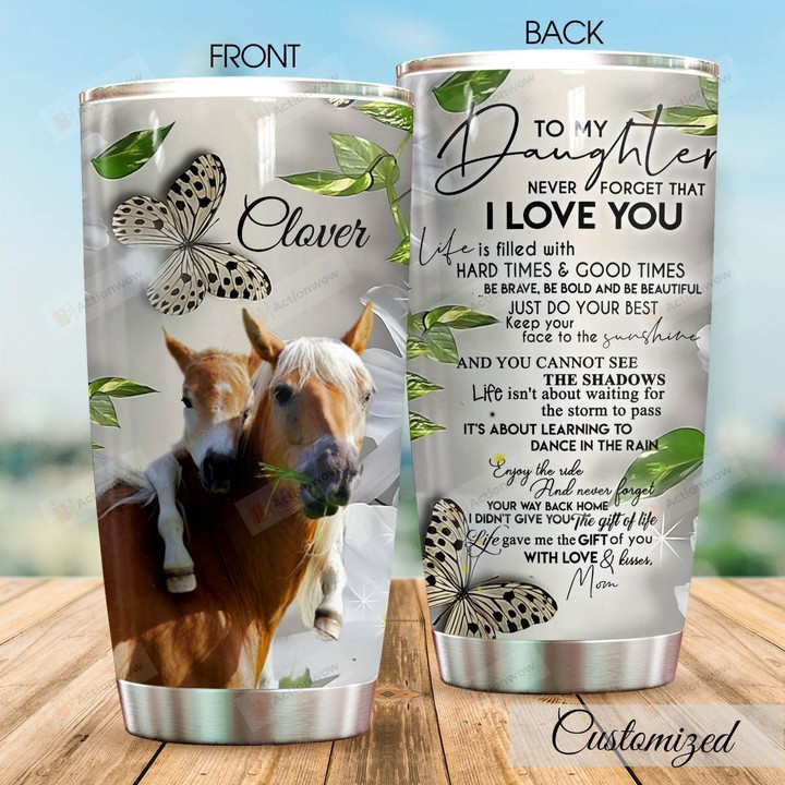 Personalized Horse To My Daughter From Mom You Cannot See The Shadows Stainless Steel Tumbler Tumbler Cups For Coffee/Tea Perfect Customized Gifts For Birthday Christmas Thanksgiving Awesome Gifts For Horse Lovers