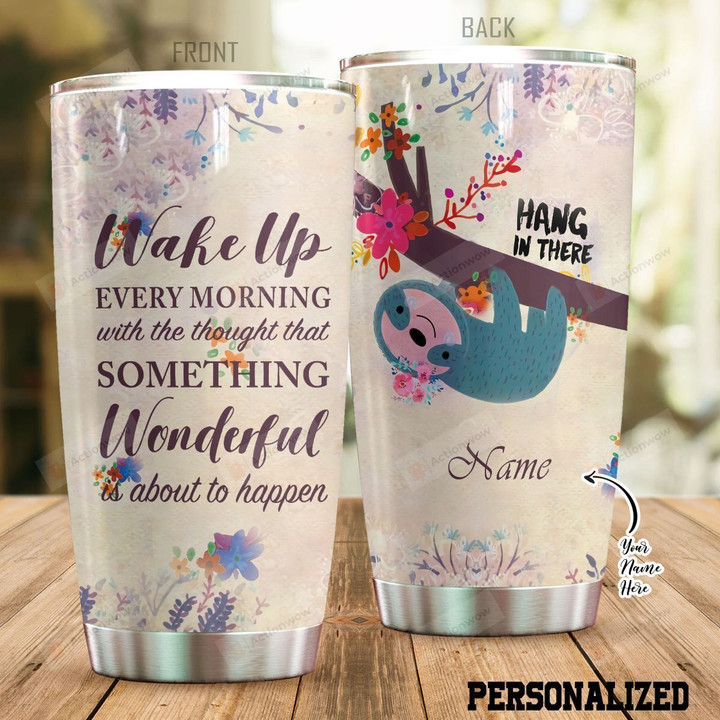 Personalized Wonderful Sloth Hang In There Stainless Steel Tumbler Perfect Gifts For Sloth Lover Tumbler Cups For Coffee/Tea, Great Customized Gifts For Birthday Christmas Thanksgiving