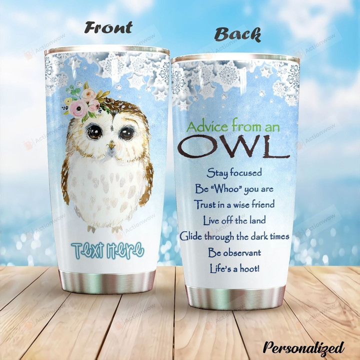 Personalized Owl Trust In A Wise Friend Stainless Steel Tumbler Perfect Gifts For Owl Lover Tumbler Cups For Coffee/Tea, Great Customized Gifts For Birthday Christmas Thanksgiving