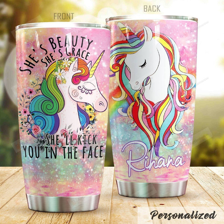 Personalized Unicorn Beauty She'll Kick You In The Face Stainless Steel Tumbler Perfect Gifts For Unicorn Lover Tumbler Cups For Coffee/Tea, Great Customized Gifts For Birthday Christmas Thanksgiving