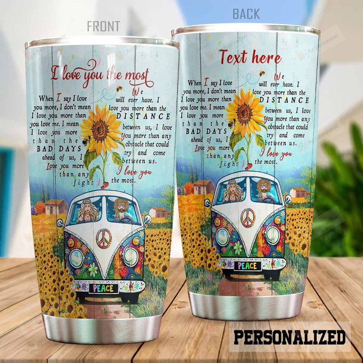 Personalized Hippie Van Sunflower I Love You More Than The Distance Between Us Stainless Steel Tumbler Perfect Gifts For Hippie Tumbler Cups For Coffee/Tea, Great Customized Gifts For Birthday Christmas Thanksgiving