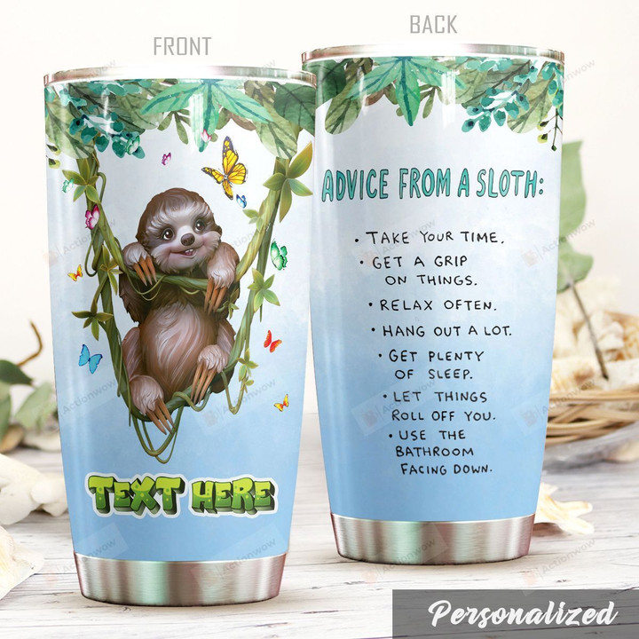 Personalized Sloth Take Your Time Stainless Steel Tumbler Perfect Gifts For Sloth Lover Tumbler Cups For Coffee/Tea, Great Customized Gifts For Birthday Christmas Thanksgiving