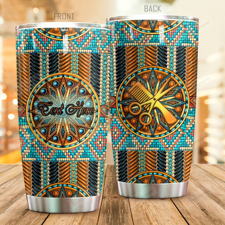 Personalized Native Hairstylist Stainless Steel Tumbler Perfect Gifts For Native American Culture Lover Tumbler Cups For Coffee/Tea, Great Customized Gifts For Birthday Christmas Thanksgiving