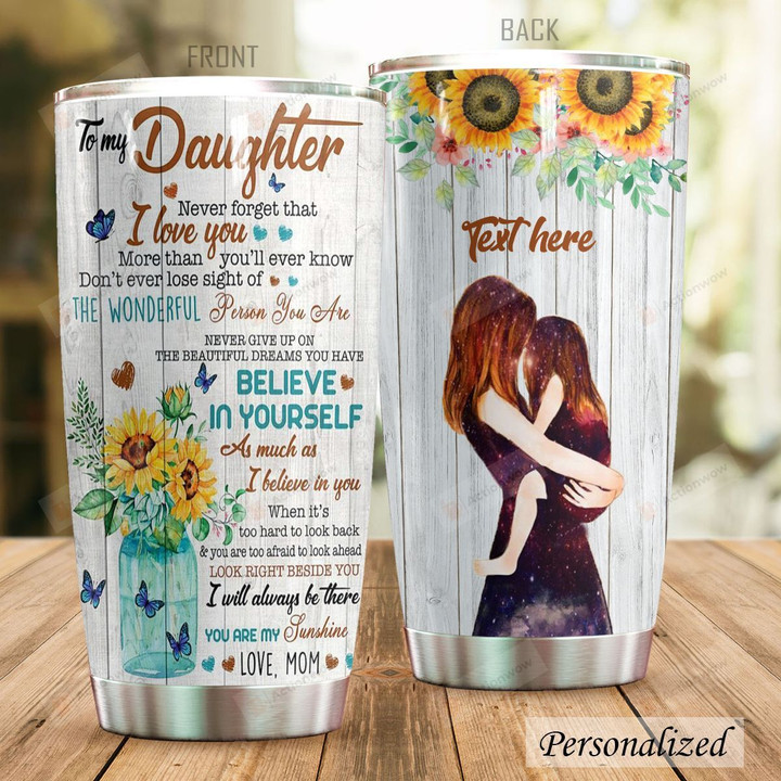 Personalized Sunflower Family To My Daughter From Mom I Love You For More Than You'll Ever Know Stainless Steel Tumbler Perfect Gifts For Sunflower Lover Tumbler Cups For Coffee/Tea, Great Customized Gifts For Birthday Christmas Thanksgiving