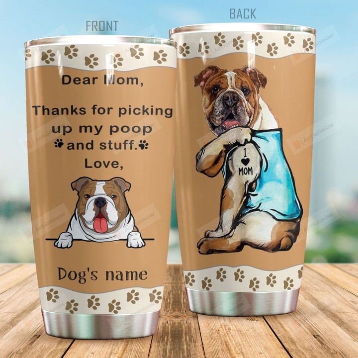 Personalized French Bulldog Dear Mom I Love Mom Stainless Steel Tumbler Tumbler Cups For Coffee/Tea Great Customized Gifts For Birthday Christmas Thanksgiving Perfect Gifts For Dog Lovers