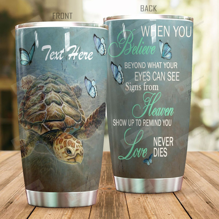 Personalized Sea Turtle Signs From Heaven Show Up Stainless Steel Tumbler Perfect Gifts For Sea Turtle Lover Tumbler Cups For Coffee/Tea, Great Customized Gifts For Birthday Christmas Thanksgiving