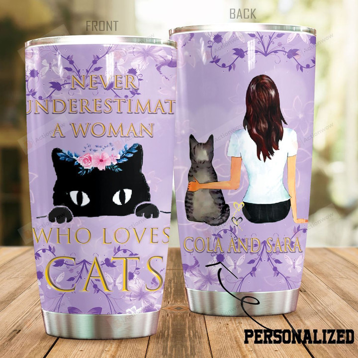 Personalized Cat Lady Never Underestimate A Woman Who Loves Cats Stainless Steel Tumbler Perfect Gifts For Cat Lover Tumbler Cups For Coffee/Tea, Great Customized Gifts For Birthday Christmas Thanksgiving