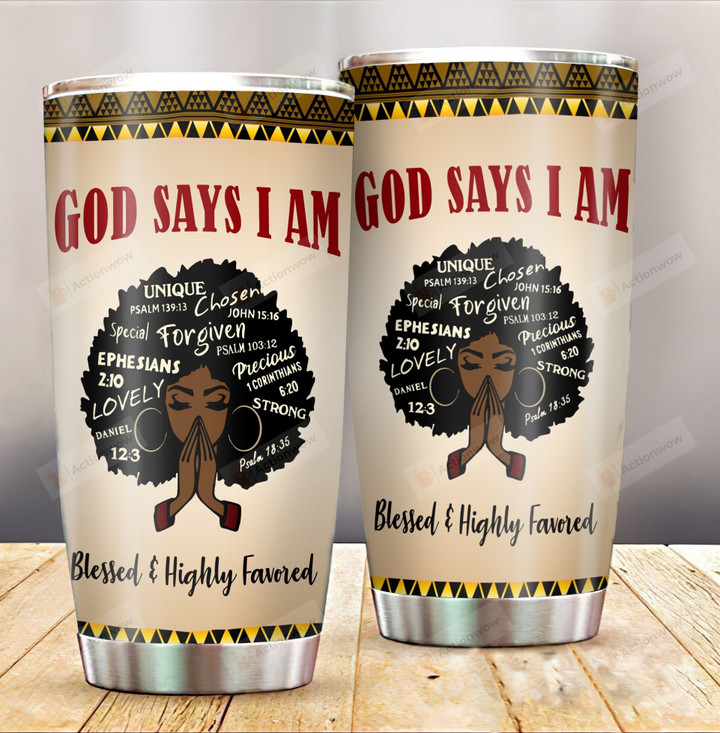 Personalized God Says I Am Unique Lovely Strong Stainless Steel Tumbler, Tumbler Cups For Coffee/Tea, Great Customized Gifts For Birthday Christmas Thanksgiving