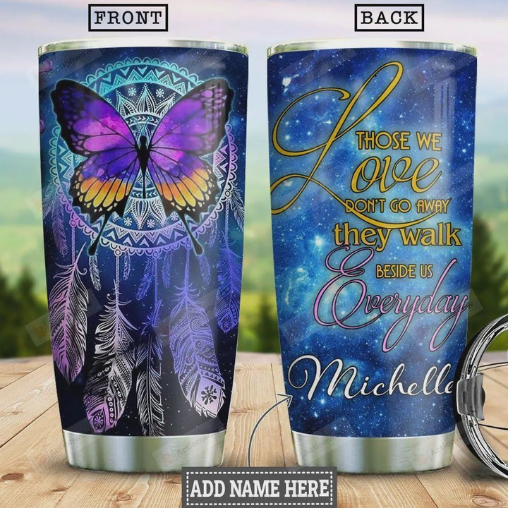 Abstract Art Butterfly Personalized Dreamcatcher Tumbler Cup Those We Love Don't Go Away Stainless Steel Vacuum Insulated Tumbler 20 Oz Best Gifts For Birthday Christmas Thanksgiving