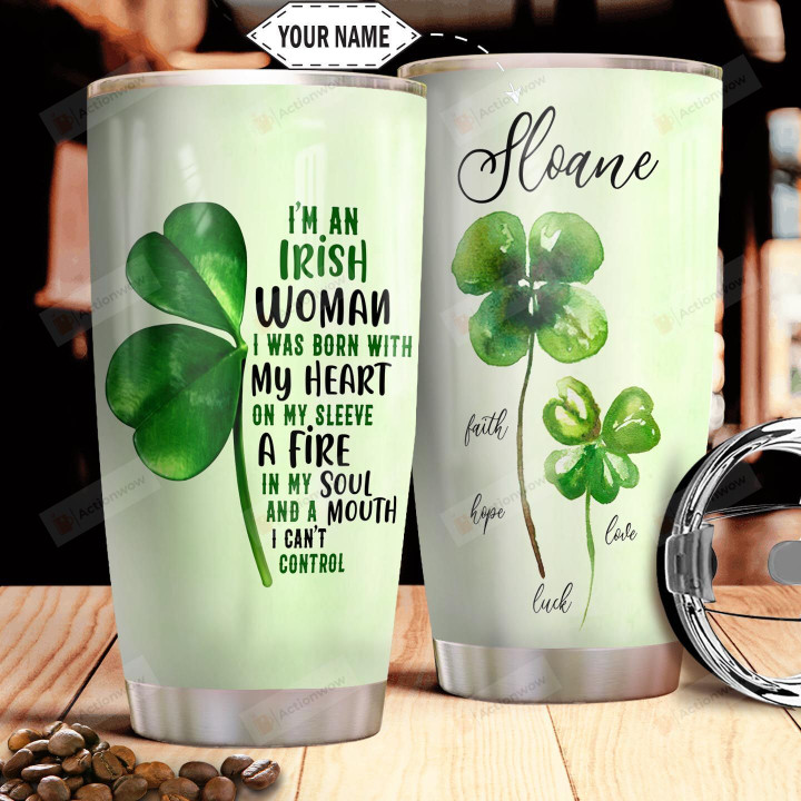 Personalized Irish Woman Clover My Heart On My Sleeve Stainless Steel Tumbler, Tumbler Cups For Coffee/Tea, Great Customized Gifts For Birthday Christmas Thanksgiving